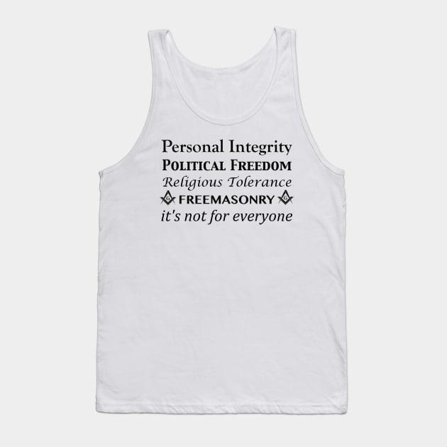 Freemasonry: It's Not For Everyone Tank Top by Star Scrunch